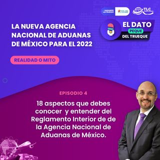 E81 La nueva Agencia Nacional de Aduanas: EP5 Los artículos transitorios del DECRETO de ANAM, SAT y SHCP