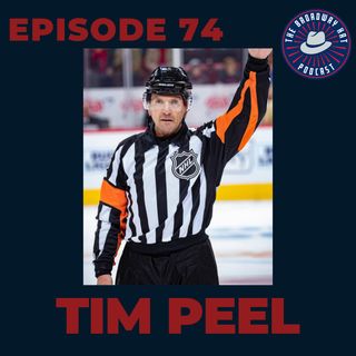 Ep. 74- Tim Peel