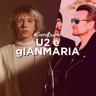 Song Buster - U2 e gIANMARIA