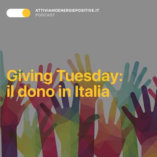 Giving Tuesday: Il dono in Italia