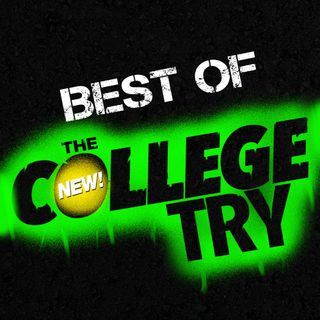 Best of... The New College Try