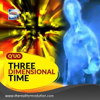Q'uo - Three Dimensional Time