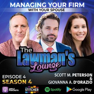 Managing Your Firm With Your Spouse with Scott Peterson and Giovanna D'Orazio