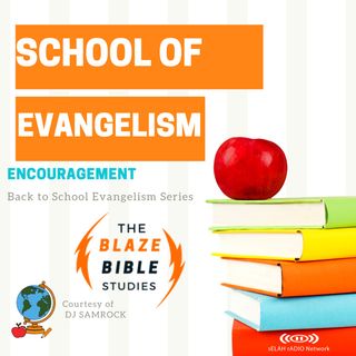 Encouragement for Back to School -DJ SAMROCK