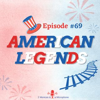 #69 American Legends