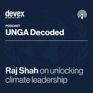 Raj Shah on unlocking climate leadership
