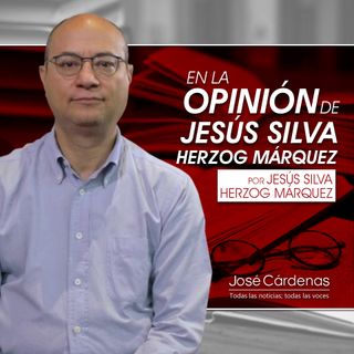 En los procesos electorales se ve la incidencia del crimen organizado: Jesús Silva-Herzog Márquez