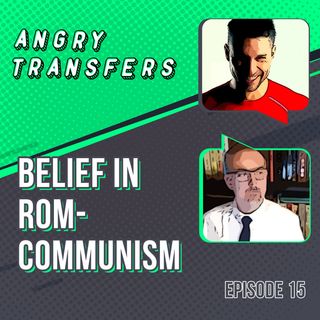 Belief in Rom-Communism