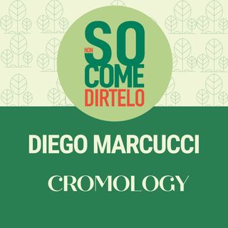 5. Diego Marcucci - Cromology