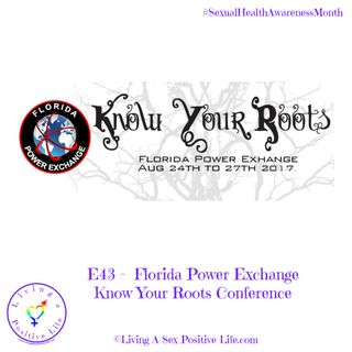E43 - Florida Power Exchange Know Your Roots Conference