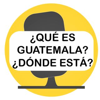 ¿Qué es Guatemala? ¿Dónde está?