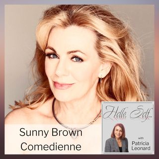 Sunny Brown, Comedienne