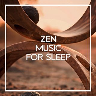 Zen Music For Sleep | 1 Hour