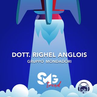 Righel Anglois, Gruppo Mondadori