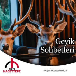 Geyik Muhabbetleri Bölüm 1