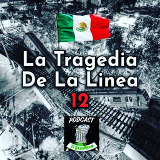 Tragedia en la línea 12 “CDMX”