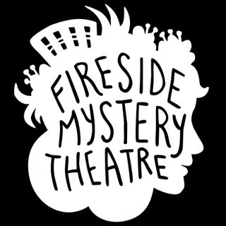 Fireside Mystery Theatre