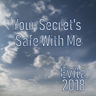 Your Secret's Safe With Me
