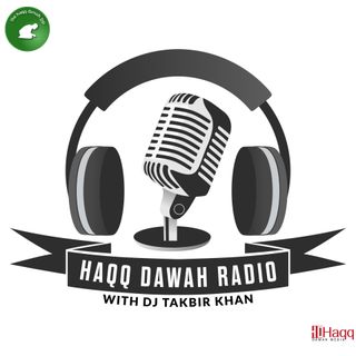 Haqq Dawah Radio/w DJ Takbir Khan Off Season Mix 1