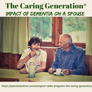 What is the Impact of Dementia on a Spouse?