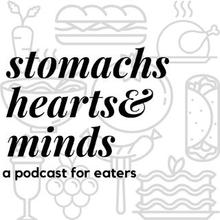 Stomachs, Hearts & Minds