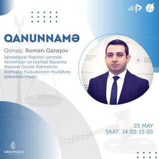 "Qanunnamə" #34 - Roman Qaraşov