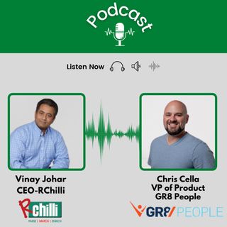 Vinay Johar, CEO of RChilli, and Chris Cella, VP of GR8 People, talks on resume parsing and CV automation