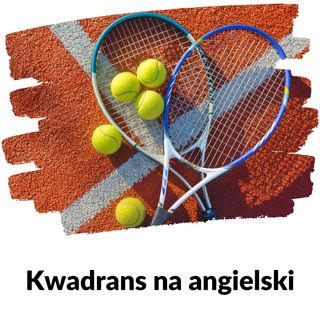 KNA: Lekcja 165 (tenis)