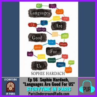 Sophie Hardach, “Languages Are Good For Us”