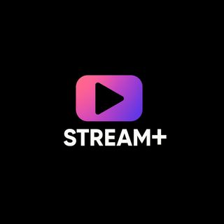 Stream Plus