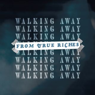 Walking Away From True Riches | Steve Smothermon | Experiencechurch.tv