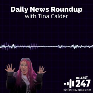 Daily News Roundup - 26.10.21 - with Tina Calder at the Excalibur Press newsroom