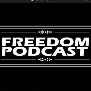 Freedom podcast