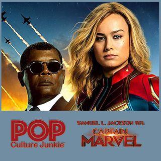 Samuel L. Jackson 101: Captain Marvel
