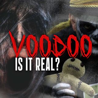 Ep 5  - How to defeat VOODOO