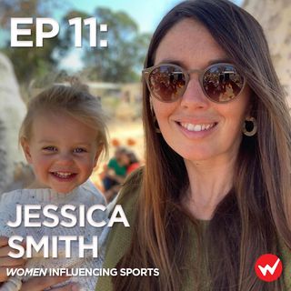 Episode 11: Proving that mission and capital can co-exist with Jessica Smith of Angel City FC