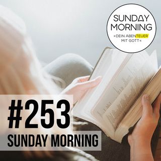ORA #4 - WORT GOTTES | Sunday Morning #253