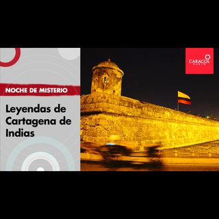 Leyendas de Cartagena de Indias