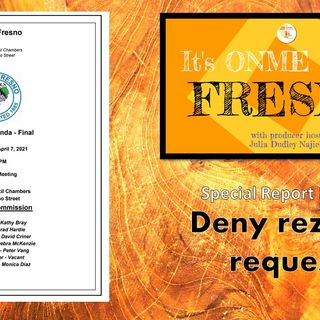 ONME Fresno: Rezone-request outrage caused by information obscurity; meeting tonight will confirm