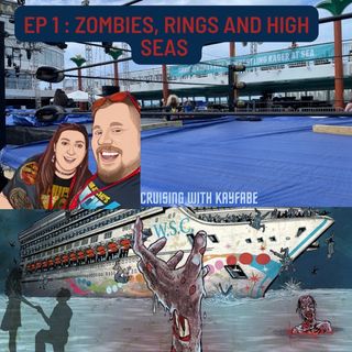 Ep 1 Zombies, Rings and High Seas