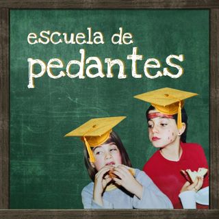1x09 CÁRCEL | Escuela de Pedantes