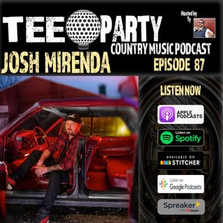 Episode 87  - Josh Mirenda