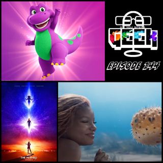 Episode 144 (The Marvels, I Am Legend 2, Barney and more) #DoYouSpeakGeek #DYSG