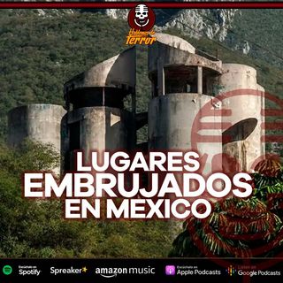 Lugares embrujados de México
