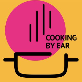 Cooking By Ear