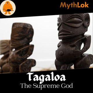 Tagaloa : The Supreme God