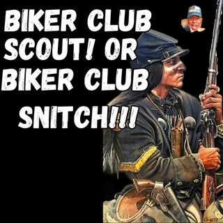 Is Snitching on Biker Clubs For Biker Clubs Still Snitching