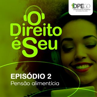 #2 - Pensão alimentícia