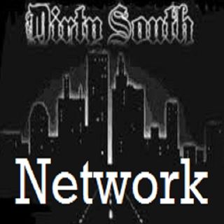 The Dirty South Network