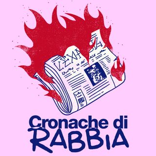 Cronache di rabbia